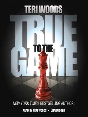 Teri Woods - True to the Game Audiobook  