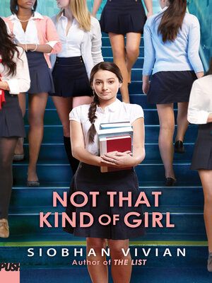 Not That Kind of Girl Audiobook by Siobhan Vivian  