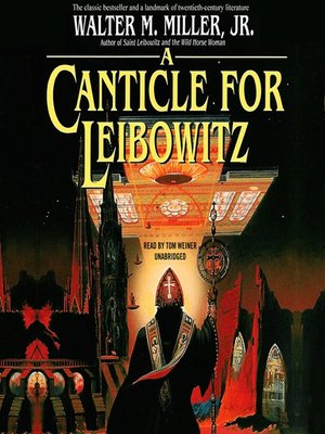 Walter M. Miller Jr. - A Canticle for Leibowitz Audiobook  