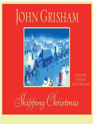 John Grisham - Skipping Christmas Audiobook  