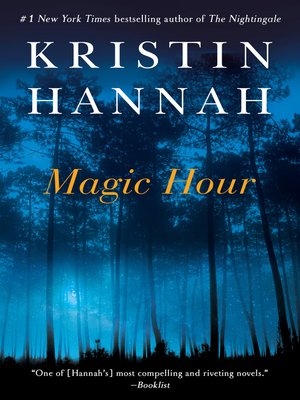 Kristin Hannah - Magic Hour Audiobook  