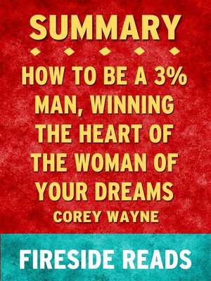 Corey Wayne - Winning The Heart Of The Woman Of Your Dreams Audiobook  