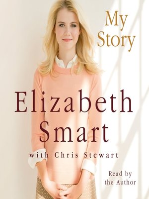 Elizabeth Smart - My Story Audiobook  