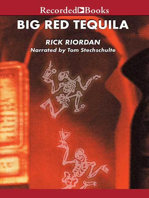 Rick Riordan - Big Red Tequila Audiobook  