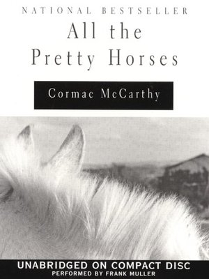 All the Pretty Horses Audiobook - Cormac Mccarthy  