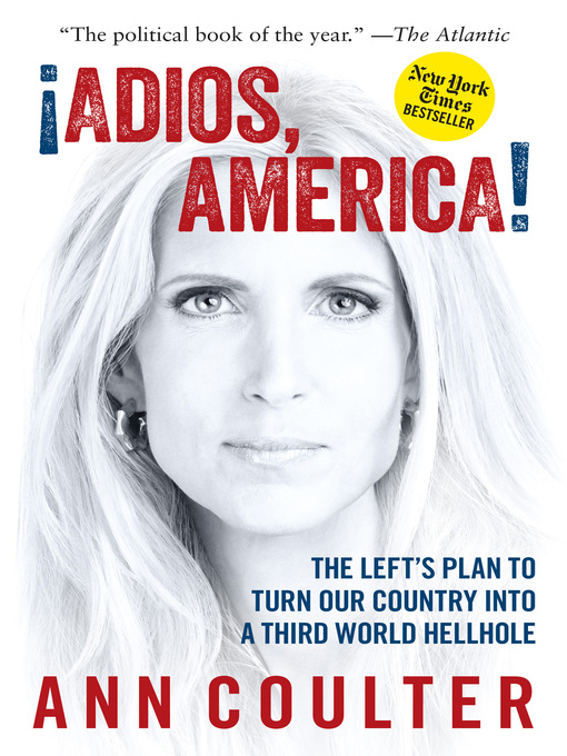 Ann Coulter - Adios, America Audiobook  