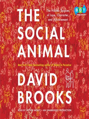 David Brooks - The Social Animal Audiobook  