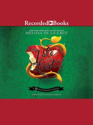 Melissa De La Cruz - The Isle of the Lost Audiobook  