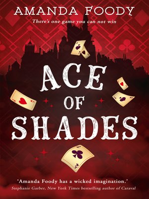 Amanda Foody - Ace of Shades Audiobook  