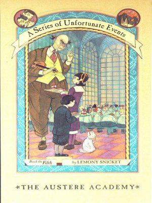 Lemony Snicket - The Austere Academy Audiobook  