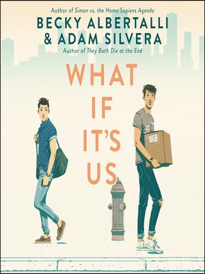 Becky Albertalli - What If It'S Us Audiobook  