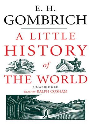 E. H. Gombrich - A Little History of the World Audiobook  