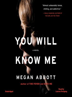 Megan Abbott - You Will Know Me Audiobook  