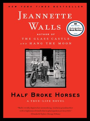 Jeannette Walls - Half Broke Horses Audiobook  