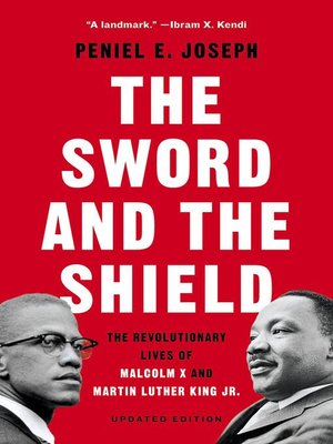 Peniel E. Joseph - The Sword And the Shield Audiobook  