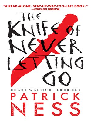 The Knife of Never Letting Go Audiobook - Patrick Ness  