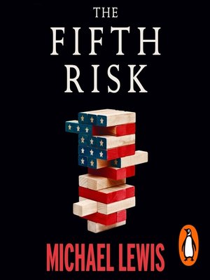 Michael Lewis - The Fifth Risk Audiobook  