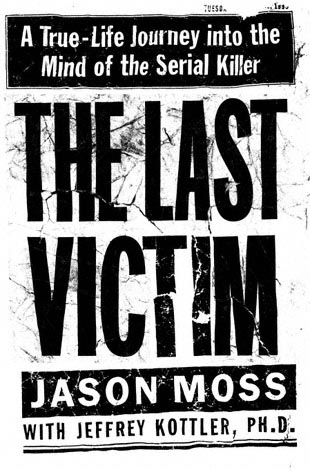 The Last Victim Audiobook - Jason Moss  