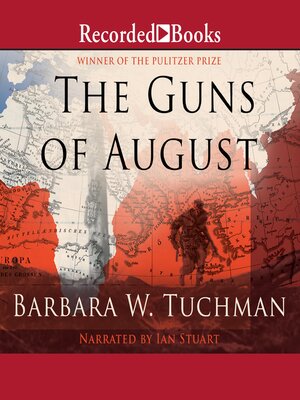 Barbara W. Tuchman - The Guns of August Audiobook  