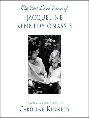 Caroline Kennedy - The Best-Loved Poems of Jacqueline Kennedy Onassis Audiobook  