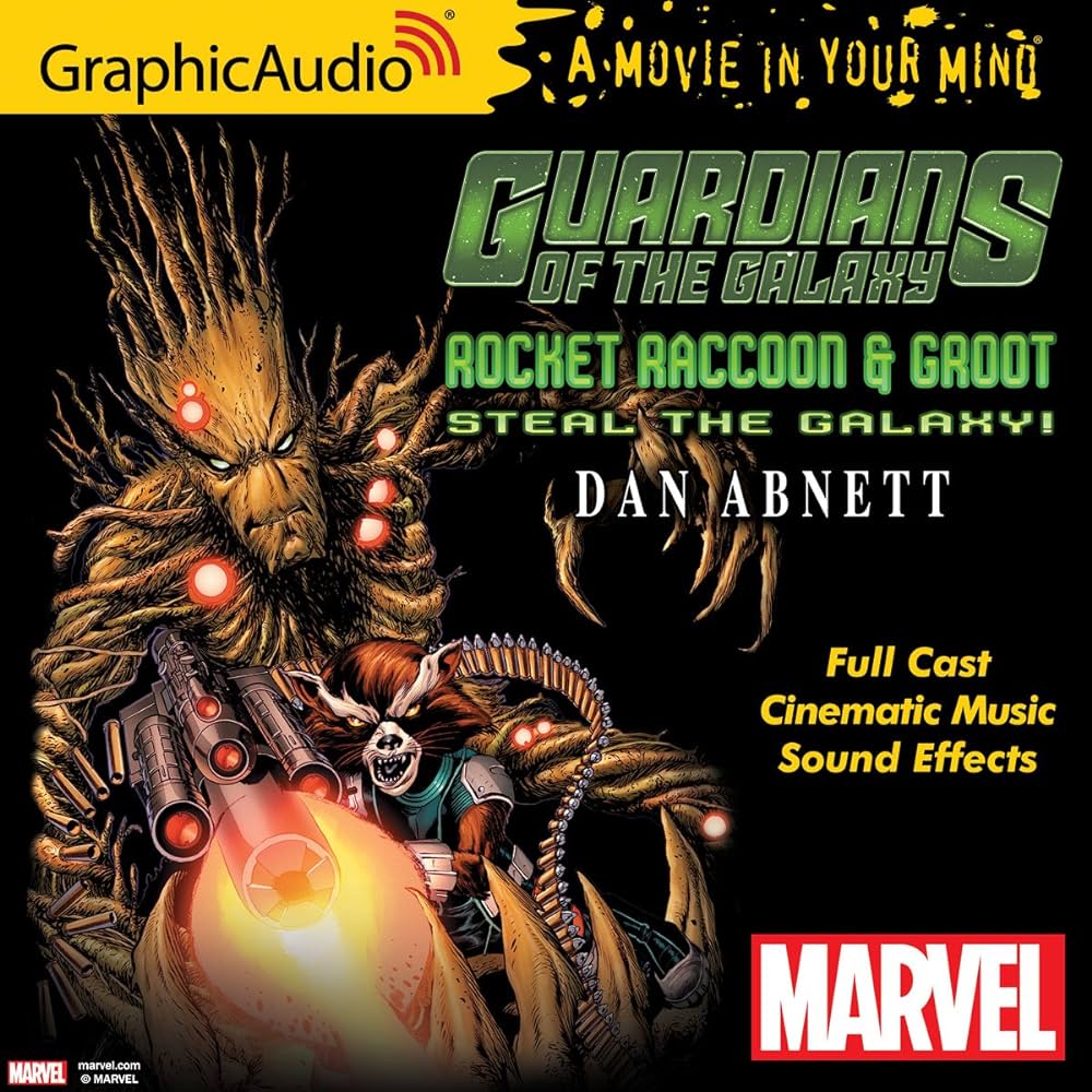 Rocket Raccoon &Amp; Groot: Steal the Galaxy! Audiobook  