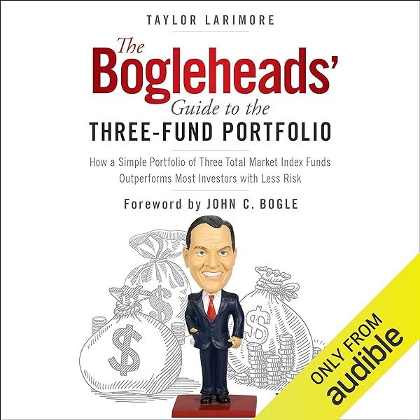 Taylor Larimore - The Bogleheads' Guide to the Three-Fund Portfolio Audiobook  