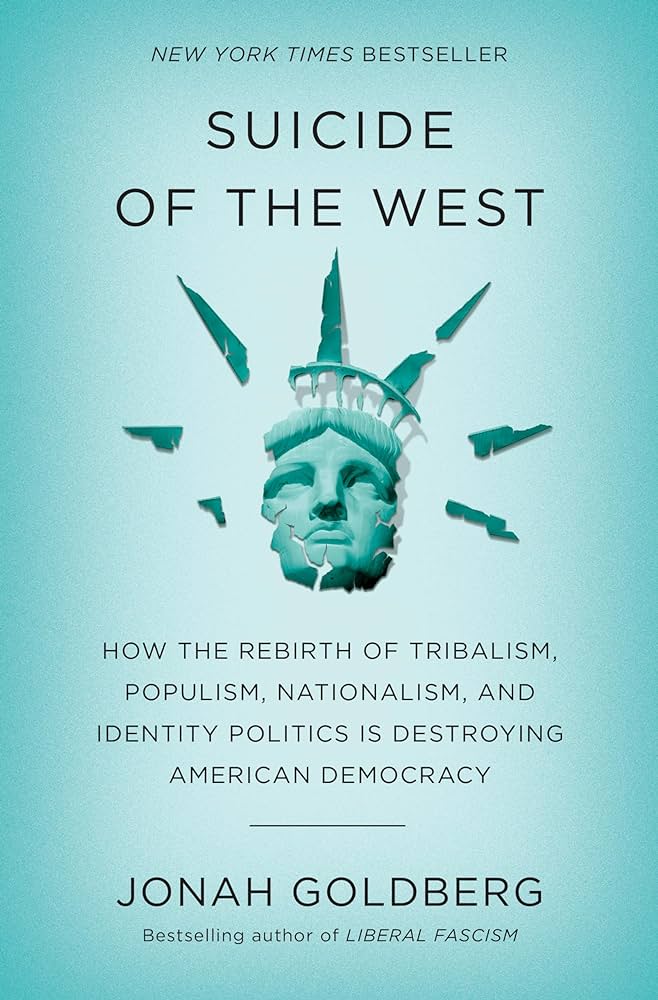 Jonah Goldberg - Suicide of the West Audiobook  