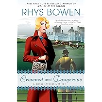 Rhys Bowen - Crowned And Dangerous Audiobook  