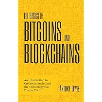 Antony Lewis - The Basics of Bitcoins And Blockchains Audiobook  