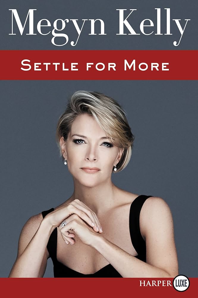 Megyn Kelly - Settle for More Audiobook  