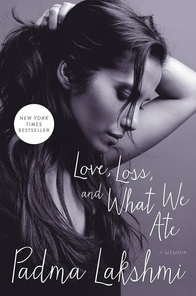 Padma Lakshmi - Love, Loss, And What We Ate Audiobook  