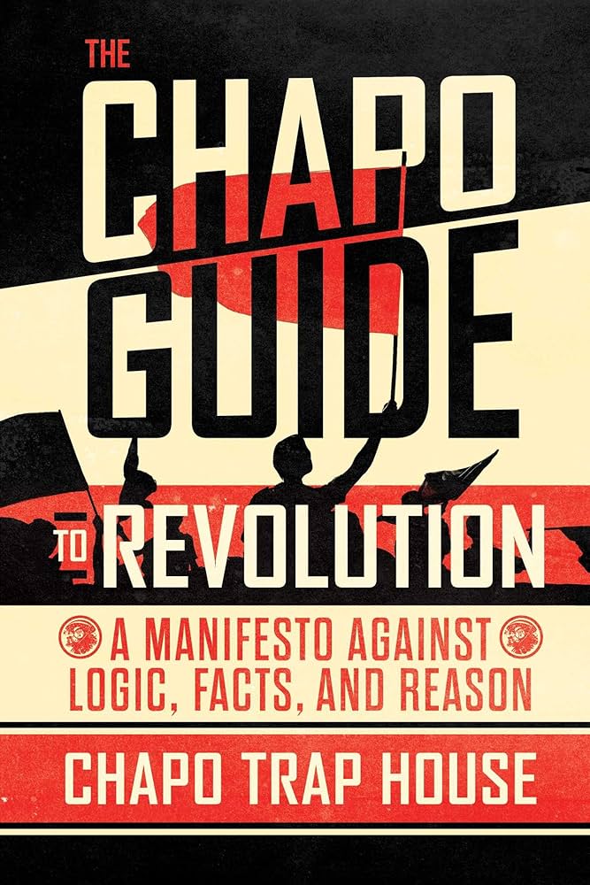 Chapo Trap House - The Chapo Guide to Revolution Audiobook  