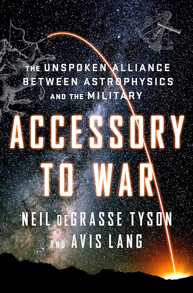 Neil Degrasse Tyson, Avis Lang - Accessory to War Audiobook  