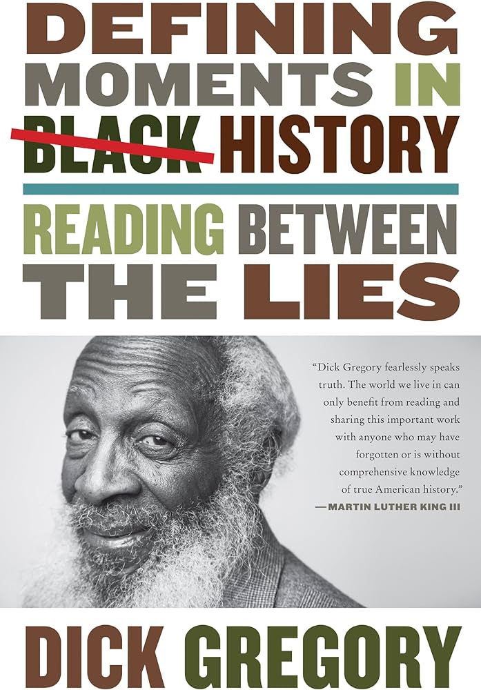 Dick Gregory - Defining Moments in Black History Audiobook  