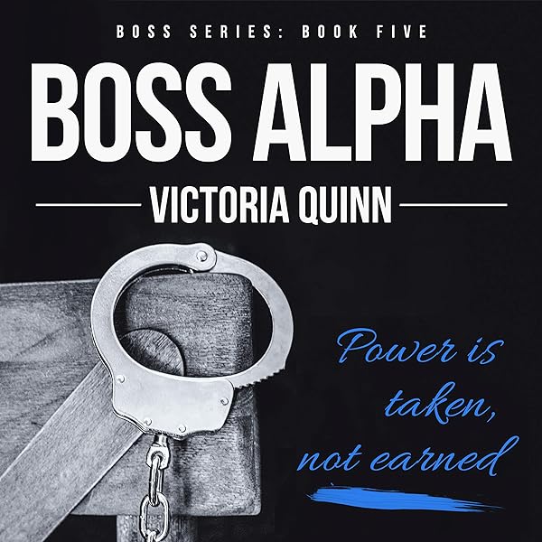 Victoria Quinn - Boss Alpha (Volume 5) Audiobook  