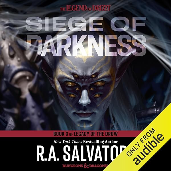 R. A. Salvatore - Siege of Darkness Audiobook (Legacy of the Drow, Book 3)  