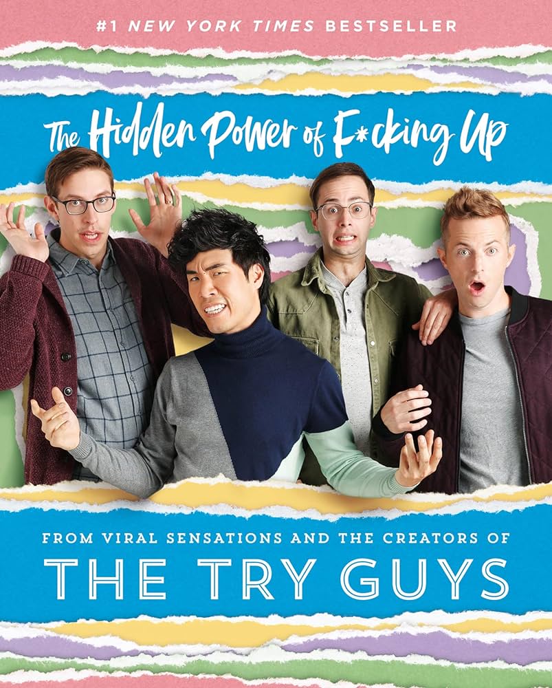 The Try Guys - The Hidden Power of F*Cking Up Audiobook  