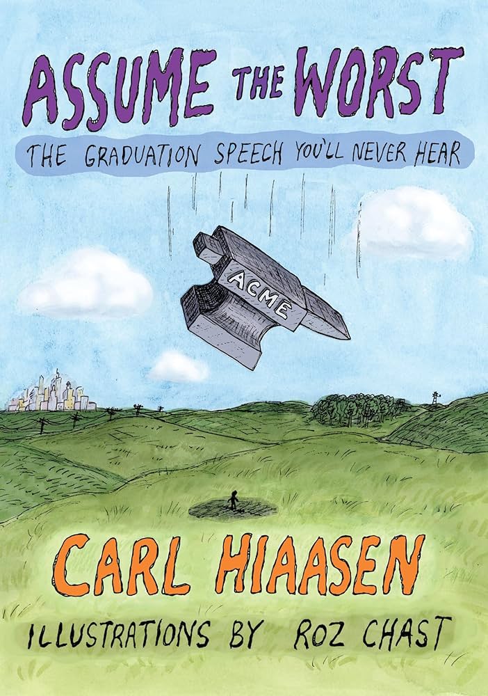 Carl Hiaasen - Assume the Worst Audiobook  