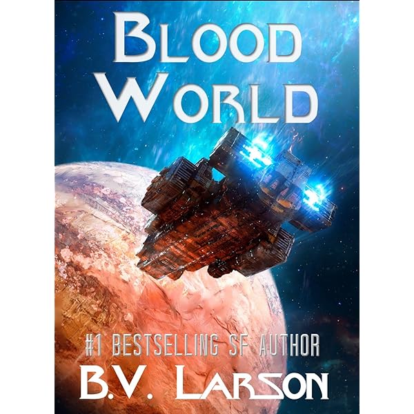 B. V. Larson - Blood World Audiobook  