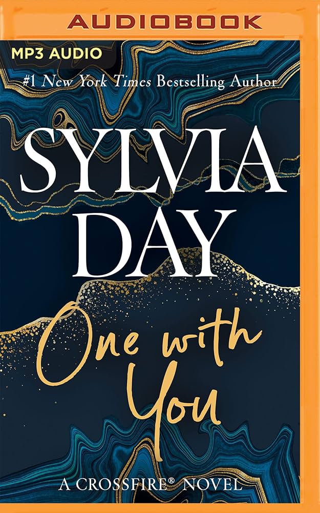 Sylvia Day - One With You Audiobook: A Riveting Escape