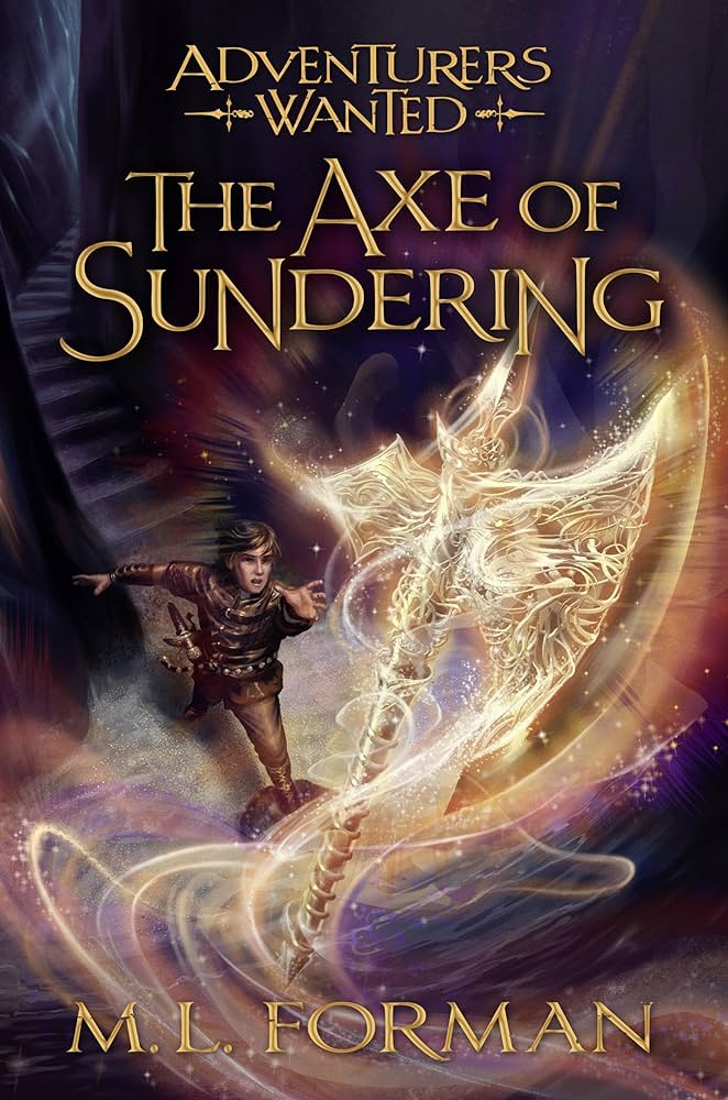 M. L. Forman - The Axe of Sundering Audiobook  