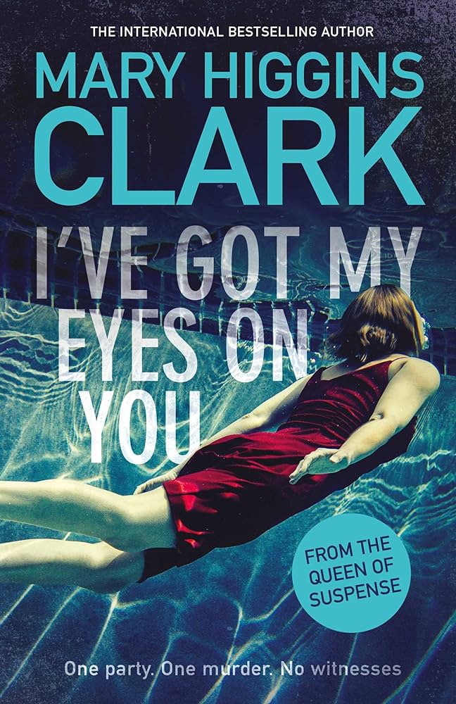 I'Ve Got My Eyes on You Audiobook - Mary Higgins Clark  