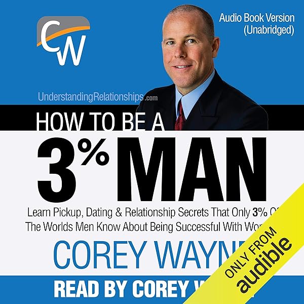 Corey Wayne - How To Be A 3% Man Audiobook  