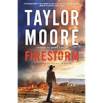 Taylor Moore - Firestorm Audiobook  