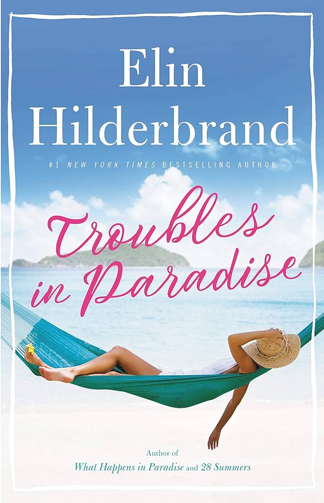 Elin Hilderbrand - Troubles in Paradise Audiobook  