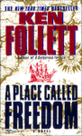 Ken Follett - A Place Called Freedom Audiobook  