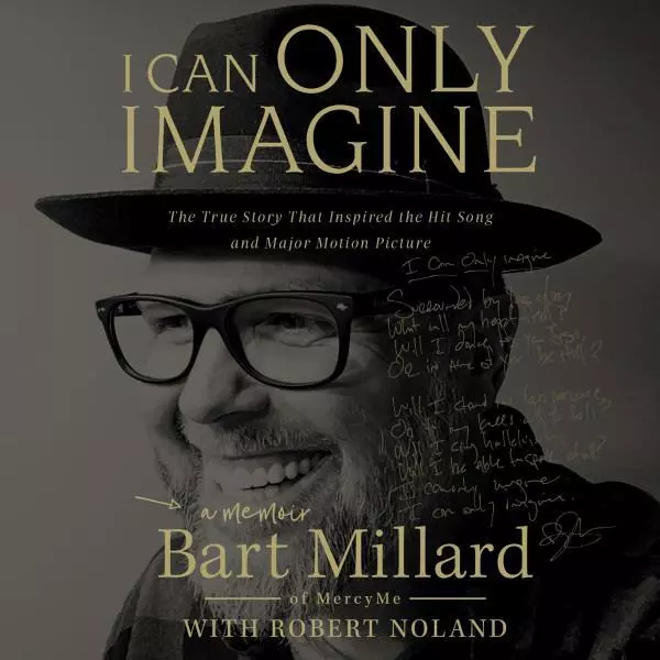 Bart Millard - I Can Only Imagine Audiobook  