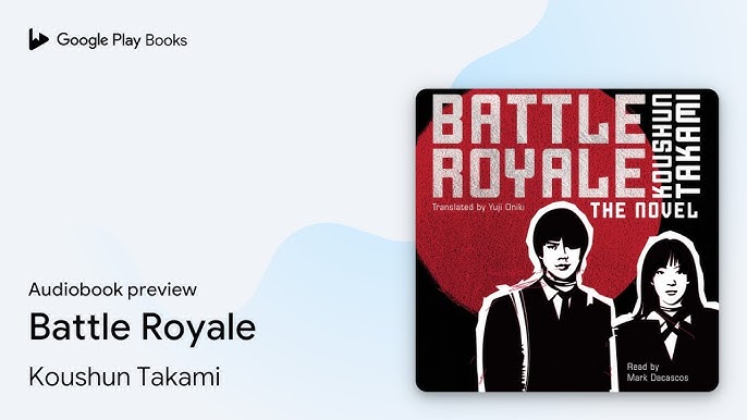 Koushun Takami - Battle Royale Audiobook  