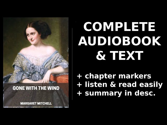 Margaret Mitchell - Gone With the Wind Audiobook  