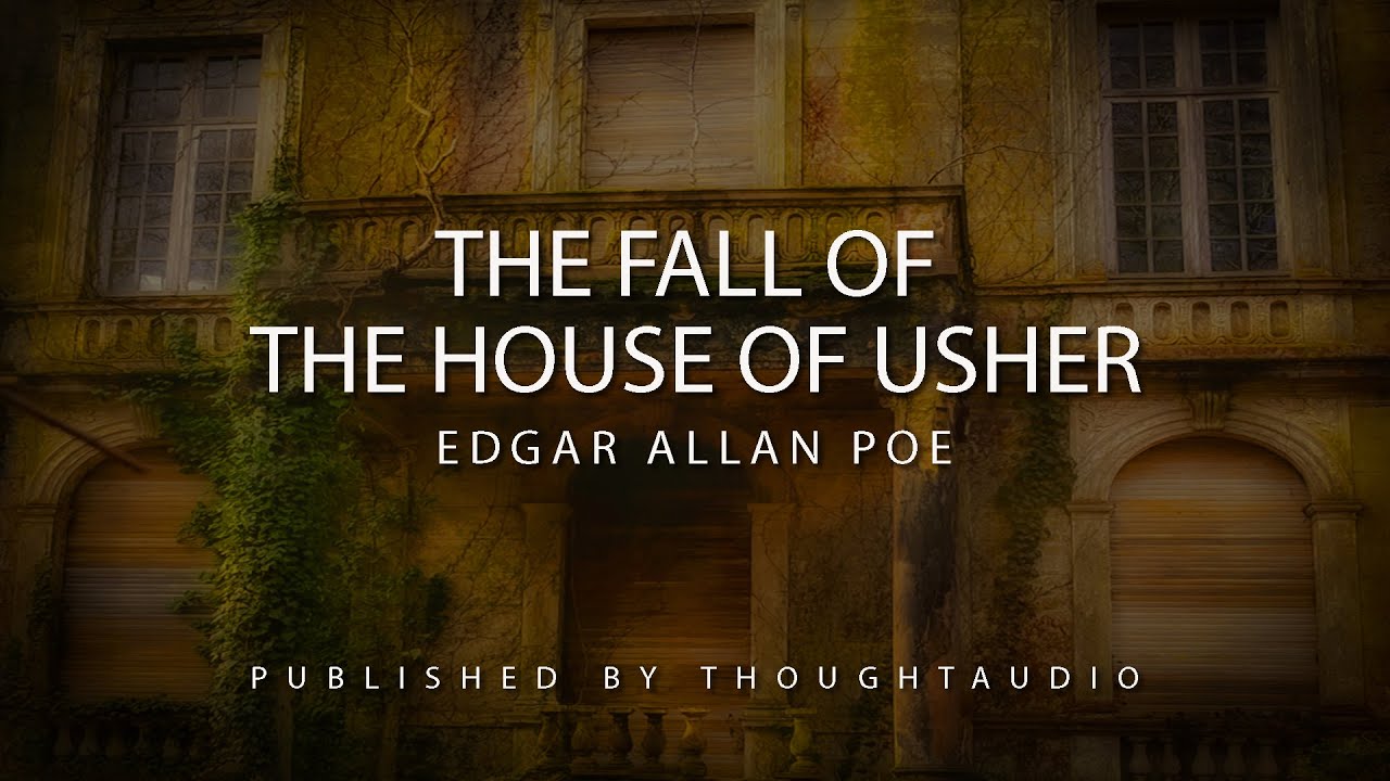 Edgar Allan Poe - The Fall of the House of Usher Audiobook  